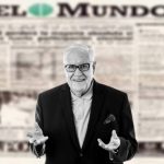 ¿Cómo fue la vida de Víctor de la Serna, uno de los fundadores del periódico El Mundo?